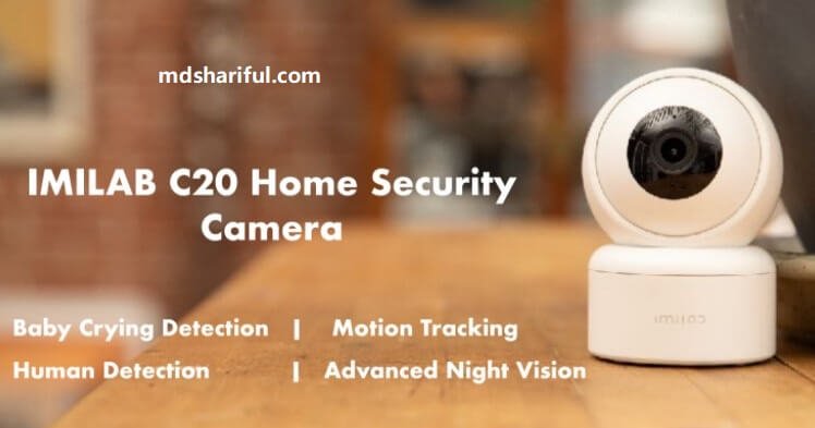IMILAB C20 Review | Best Home Security Camera at $24.49