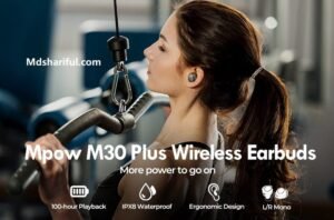 Mpow M30 Plus design