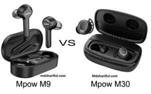 Mpow M9 vs M30