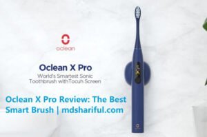 Oclean X Pro Review