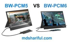 BW-PCM5 vs BW-PCM6