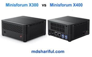 Minisforum X300 vs X400