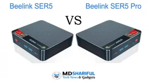 Beelink SER5 vs SER5 Pro