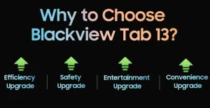 Blackview Tab 13 why to choose