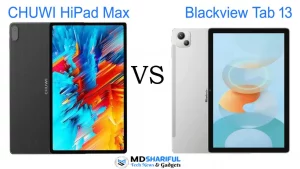 chuwi hipad max vs blackview tab 13