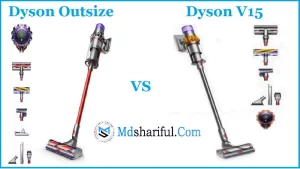 Dyson Outsize vs v15