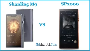 Shanling M9 vs sp2000