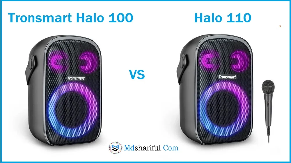 Tronsmart Halo 100 vs Halo 110: which is the best speakers?