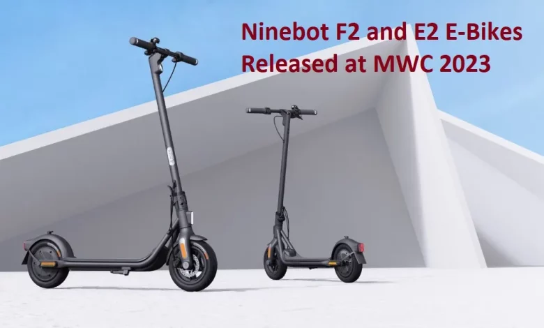 Ninebot F2 and E2